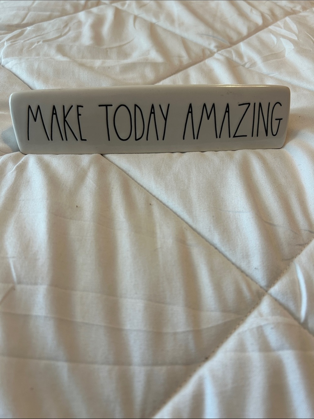 Rae Dunn White Ceramic 'Make Today Amazing' Desk Plaque